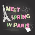 Scrapbook design elements on chalkboard. Meet spring in Paris. Vector Royalty Free Stock Photo