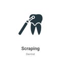 Scraping vector icon on white background. Flat vector scraping icon symbol sign from modern dentist collection for mobile concept