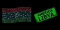 Scratched America Libya Badge and Bright Web Network Waving Libya Flag with Light Spots