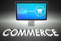 Screen and buying with word Commerce, E-commerce