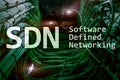 SDN, Software defined networking concept on modern server room background Royalty Free Stock Photo