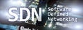 SDN, Software defined networking concept on modern server room background.