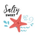 Sea poster with sea fish phrase Salty Sweet, wave, seastar typographic banner inspirational quote