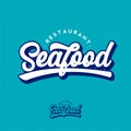 Seafood restaurant logo. Beautiful calligraphy sign. The vintage style.