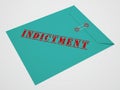 Sealed Indictment Envelope Representing Prosecution And Enforcement Against Defendant 3d Illustration