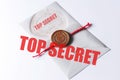 Sealed letter marked : top secret.