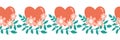 Seamless border Hearts flowers love Valentine symbols. Hand drawn repeating pattern. Red and teal green branches and hearts cute