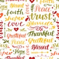 Seamless christian pattern with hand lettering words Trust, Hope, Love, Faith, Blessed, Thankful.
