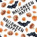 Seamless pattern with bat and inscription Happy Halloween. Watercolor illustration on a white background. Design for