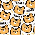 Seamless pattern of cute tiger face with roar word on white background.Wild animal character cartoon design.