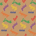 Seamless pattern with hand drawn positive words. Colorful elements on brown board. Nice, happy, good, tasty, smile and