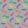 Seamless pattern with hand drawn positive words. Colorful elements on grey board. Nice, happy, good, tasty, smile and