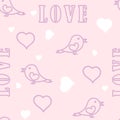 Seamless pattern Hearts, birds word Love. Romantic background for fabric, wrapping paper. Vector background, concept of Royalty Free Stock Photo