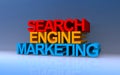 search engine marketing on blue Royalty Free Stock Photo
