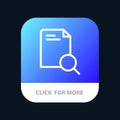 Search, Research, File, Document Mobile App Button. Android and IOS Line Version