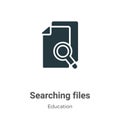 Searching files vector icon on white background. Flat vector searching files icon symbol sign from modern education collection for