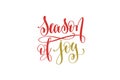 Season of joy hand lettering holiday red and gold inscription to