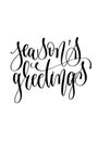 Season`s greetings - hand lettering inscription text to winter h Royalty Free Stock Photo