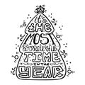 Seasonal handdrawn monochrome lettering in the Christmas tree.