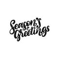 Seasons Greetings, hand lettering on red background. Vector Christmas illustration. Happy Holidays greeting card,poster. Royalty Free Stock Photo