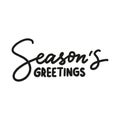 SEASONS GREETINGS hand lettering vector illustration for Christmas Royalty Free Stock Photo