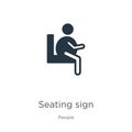 Seating sign icon vector. Trendy flat seating sign icon from people collection isolated on white background. Vector illustration