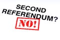 No to a Second Referendum