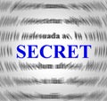 Secret Definition Indicates Hidden Secretly And Concealed