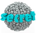 Secret Word Sphere Ball Confidential Secretive Information Royalty Free Stock Photo