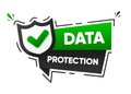 Secure Data Protection vector shield. Protected connection label. Technology concept. Vector illustration.