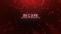 Secure Encrypted Network Online Concept With Red Plexus Digital Background And Glowing Text Royalty Free Stock Photo