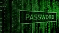 Secure password. Cyber attack. Hacking. Digital background green matrix. Binary computer code. 3d rendering Royalty Free Stock Photo