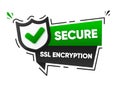 Secure SSL Encryption. Label of secured ssl shield symbols. Protected safe data encryption technology. Certificate Royalty Free Stock Photo