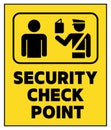 Security checking point, information sign with text and the silhouette of guard checking an ID Royalty Free Stock Photo