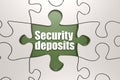 Security deposit word on jigsaw puzzle