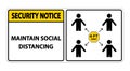 Security Notice Maintain social distancing, stay 6ft apart sign,coronavirus COVID-19 Sign Isolate On White Background,Vector