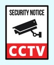 Security notice Under surveillance sign, caution CCTV camera in operation sign vector eps10 Royalty Free Stock Photo