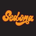 Sedona. Vector handwritten lettering made in old school style isolated.