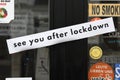 See you after lockdown - sticker at gastronomy company in Vienna, Austria, Europe