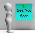 See You Soon Means Goodbye Or Farewell Royalty Free Stock Photo