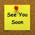 See You Soon Means Goodbye Or Farewell Royalty Free Stock Photo