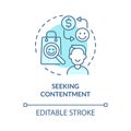 Seeking contentment blue concept icon