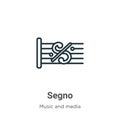 Segno outline vector icon. Thin line black segno icon, flat vector simple element illustration from editable music and media