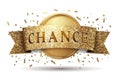 Seizing opportunity: text chance, representing luck, possibility, and opportunity, a symbol of embracing uncertainty and