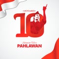 Selamat hari pahlawan nasional. Translation: Happy Indonesian National Heroes day. vector illustration for greeting card