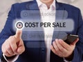 Select COST PER SALE menu item. Modern Bookkeeping clerk use cell technologies. Cost per sale is the amount an advertiser pays