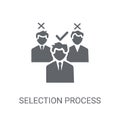 Selection Process Icon. Trendy Selection Process Logo Concept On