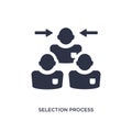 selection process icon on white background. Simple element illustration from human resources concept