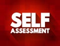 Self Assessment text quote, concept background