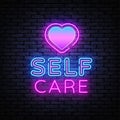 Self Care neon sign vector. Neon Design template, light banner, night signboard, nightly bright advertising, light